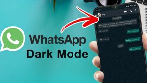 How To Use WhatsApp In Dark Mode - iOS And Android